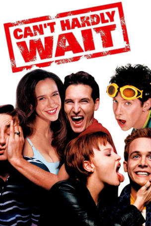 Can't Hardly Wait