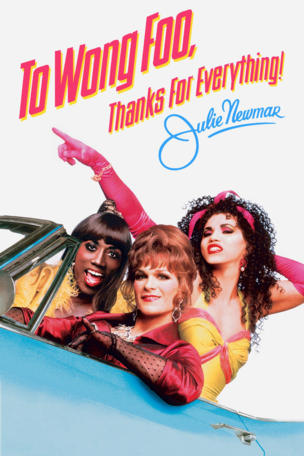 To Wong Foo, Thanks for Everything! Julie Newmar